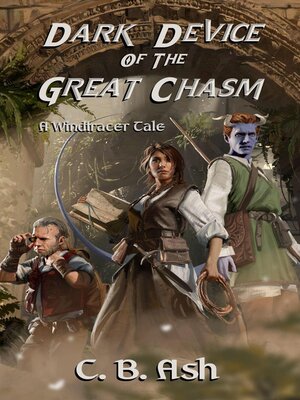 cover image of Dark Device of the Great Chasm